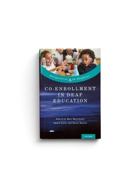 Co-Enrollment in Deaf Education - Oxford (Hardcover)